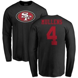 Nick Mullens Black Name & Number Logo - #4 Football San Francisco 49ers Long Sleeve T-Shirt