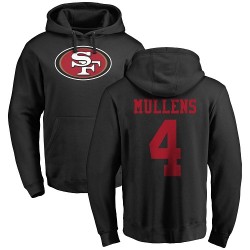 Nick Mullens Black Name & Number Logo - #4 Football San Francisco 49ers Pullover Hoodie